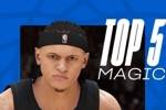 魔术2K能力值Top5：班凯罗89 小瓦格纳86 萨格斯82 卡特80 波普78